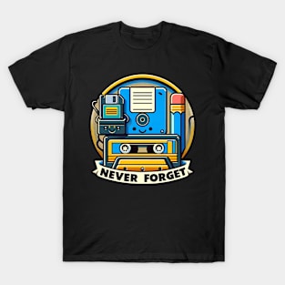 Never Forget T-Shirt